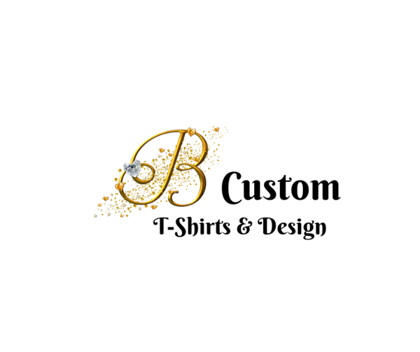 B Custom T-Shirts & Design